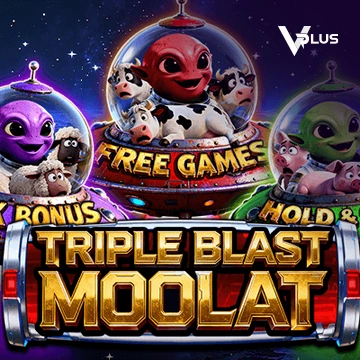 TRIPLE BLAST MOOLAT - RICHES138
