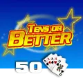 Tens or Better 50 Hand - RICHES138