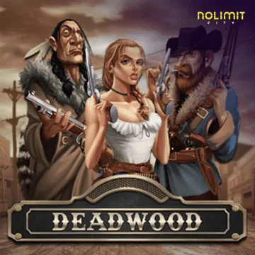 NolimitCity : Deadwood xNudge - RICHES138