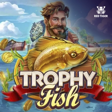 Trophy Fish - RICHES138