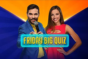 Friday Big Quiz - RICHES138