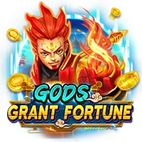 GODS GRANT FORTUNE - RICHES138