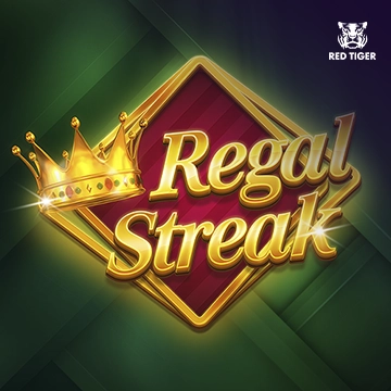 Regal Streak - RICHES138