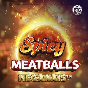 Bigtime : Spicy Meatballs - RICHES138
