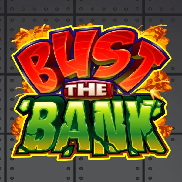 Bust the Bank - RICHES138