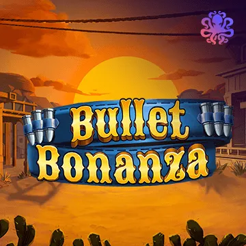 Bullet Bonanza - RICHES138