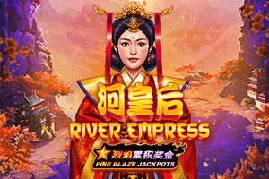 Fire Blaze: River Empress - RICHES138
