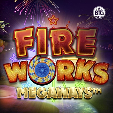 Bigtime : Fireworks Megaways - RICHES138
