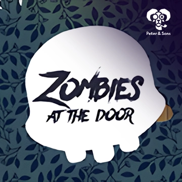 PeterSons : Zombies - At the door - RICHES138