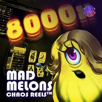 Mad Melons Chaos Reels - RICHES138