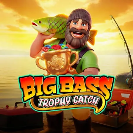 Pragmatic : Big Bass Trophy Catch - RICHES138