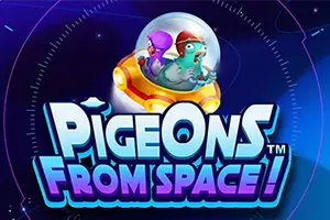 Pigeons From Space! - RICHES138