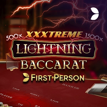 First Person XXXtreme Lightning Baccarat - RICHES138